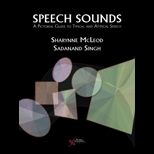 Speech Sounds A Pictorial Guide to Typical and Atypical Speech