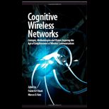 COGNITIVE WIRELESS NETWORKS CONCEPTS,