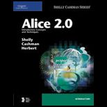 Alice 2.0  Introductory Concepts and Techniques  With CD