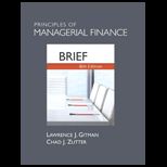 Principles of Managerial Finance, Brief (Looseleaf) Package