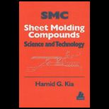 SHEET MOLDING COMPOUNDS SCIENCE AND T