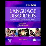 Language Disorders  From Infancy Thru Adolescence  Assessment and Intervention  With CD