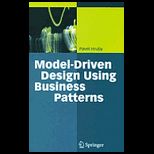 Model driven Design Using Business Patterns