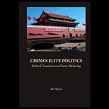 Chinas Elite Politics