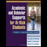 Academic and Behavior Supports for at Risk
