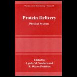 Protein Delivery Physical Systems