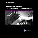 Financial Models Using Simulation and Optimization