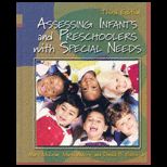 Assessing Infants and Preschoolers with Special Needs