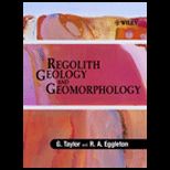 Regolith Geology and Geomorphology