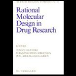 Rational Molecular Design in Drug Res.