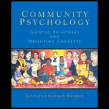 Community Psychology  Guiding Principles and Orienting Concepts