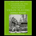 Treatise on Fundamental Principles of Violin Playing