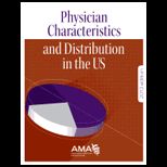 Physician Character. and Dist. in U. S.  2013