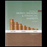 Principles of Money, Banking and Financial   With Access