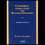 California Family Code and Related Provisions