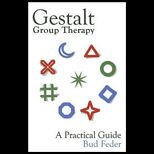 Gestalt Group Therapy