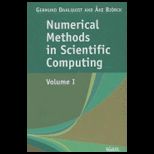 Numerical Methods in Science Computing, Volume 1
