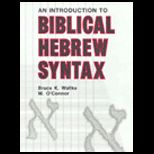Introduction to Bibical Hebrew Syntax