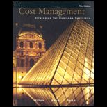 Cost Management  Stratagies for Business Decisions   With CD