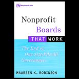Nonprofit Boards That Work  The End of One Size Fits All Governance