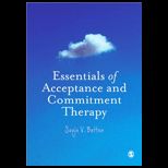 Essentials of Acceptance and Commitment Therapy