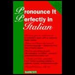 Pronounce It Perfectly Italian   With Tapes