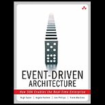 Event Driven Architecture How SOA Enables the Real Time Enterprise