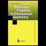 Some Nonlinear Problems in Riemannian Geometry