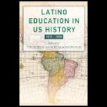 Latino Education in U. S.