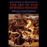 Art of War in World History  From Antiquity to the Nuclear Age