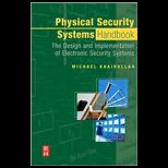 Physical Security Systems Handbook