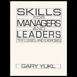 Skills for Managers and Leaders