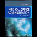 Medical Office Administration  Worktext   With CD