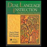 Dual Language Instruction  A Handbook for Enriched Education