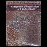 Management of Organizations  In a Modern World With Access