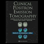 Clinical Positron Emission Tomography