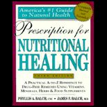 Prescription for Nutritional Healing