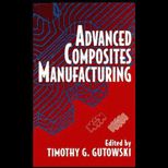 Advanced Composites Manufacturing
