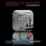 American History Connecting with the Past Volume 2