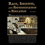 Race Identity and Representation in Education