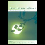 Patient Treatment Adherence  Concepts, Interventions, and Measurement