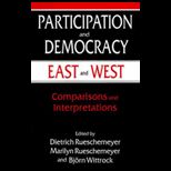 Participation and Democracy East and West