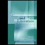 Composition and/or Literature  The End(S) of Education