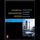 Chemical Engineering Design  Principles, Practice and Economics of Plant and Process Design