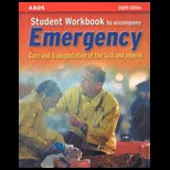 Emergency Care and Transportation of the Sick and Injured / With CD ROM and Workbook