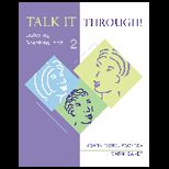 Talk It Through 2  Listening, Speaking, and Pronunciation / With Tape