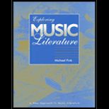 Exploring Music Literature / With Score Anthology