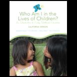 Who Am I in Lives of Children (Custom)