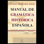 Manual De Gramatica Historica Esp Nola