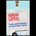 Human Capital  Tools and Strategies for the Public Sector